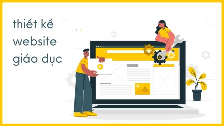Hướng dẫn thiết kế website giáo dục chuyên nghiệp